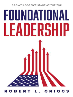 cover image of Foundational Leadership